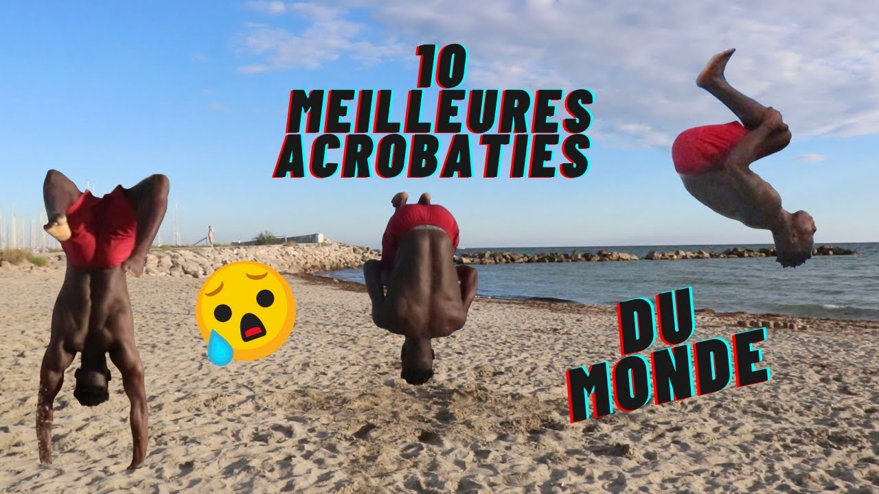 10 MEILLEURES ACROBATIES DU MONDE 😱