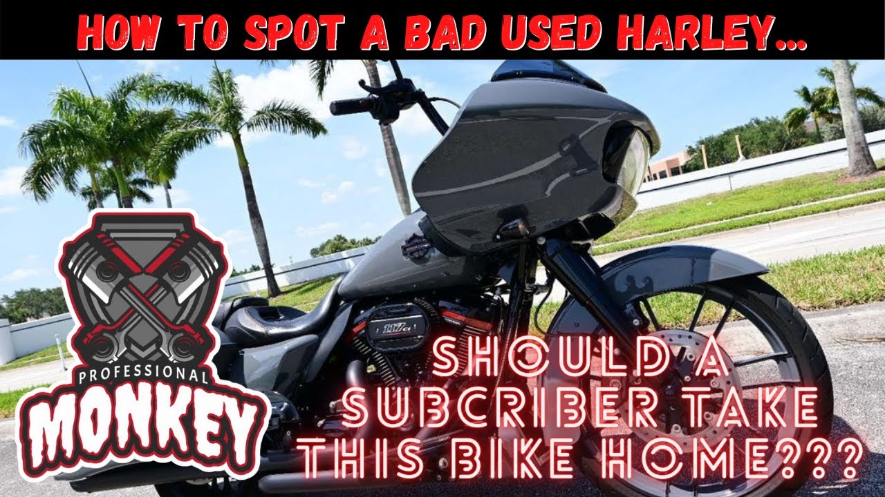 How do you avoid a bad used Harley Davidson?