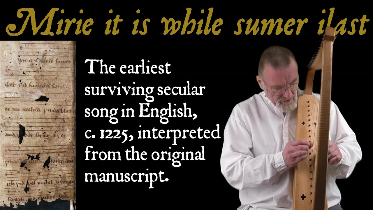 Mirie it is while sumer ilast (from original manuscript) voice & medieval harp