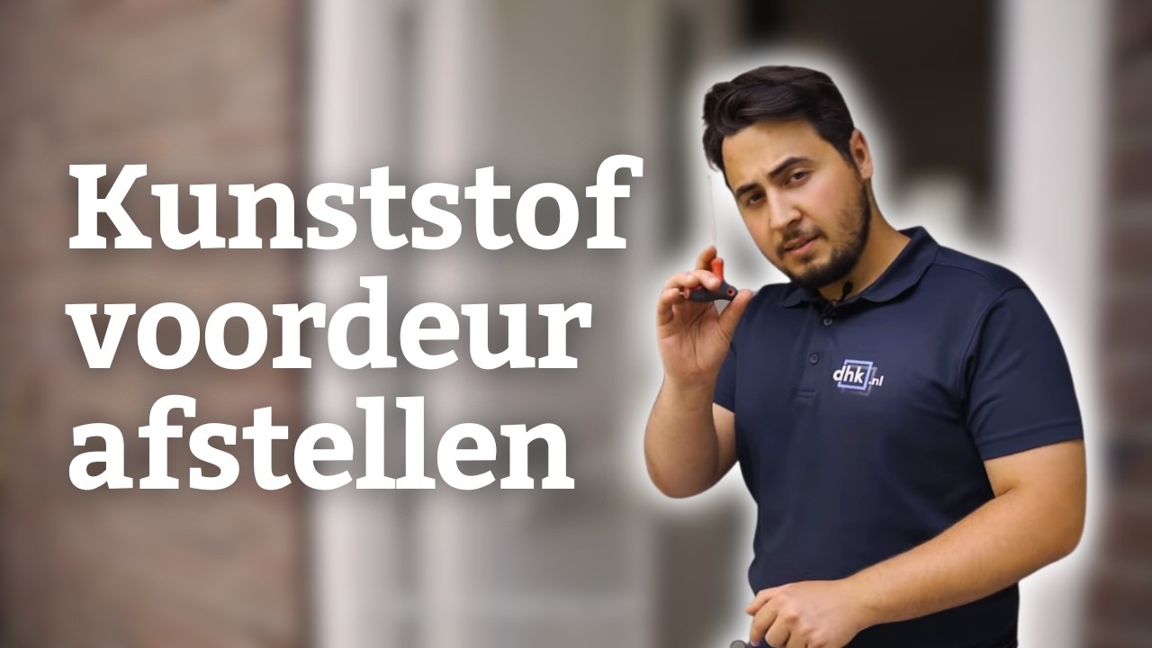 Kunststof deur afstellen in 5 minuten &ndash; simpel en snel scharnieren stellen!
