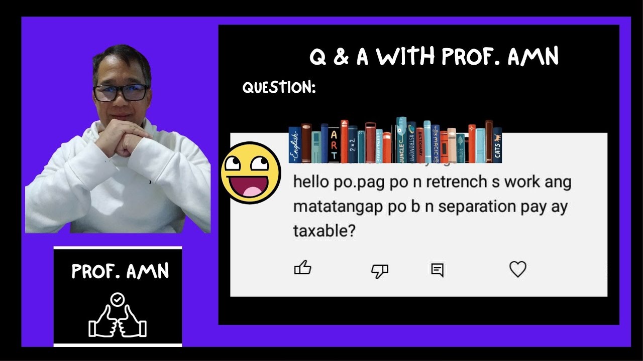 Separation Pay in the Philippines, May Tax Deductions ba or Tax Exempted?
