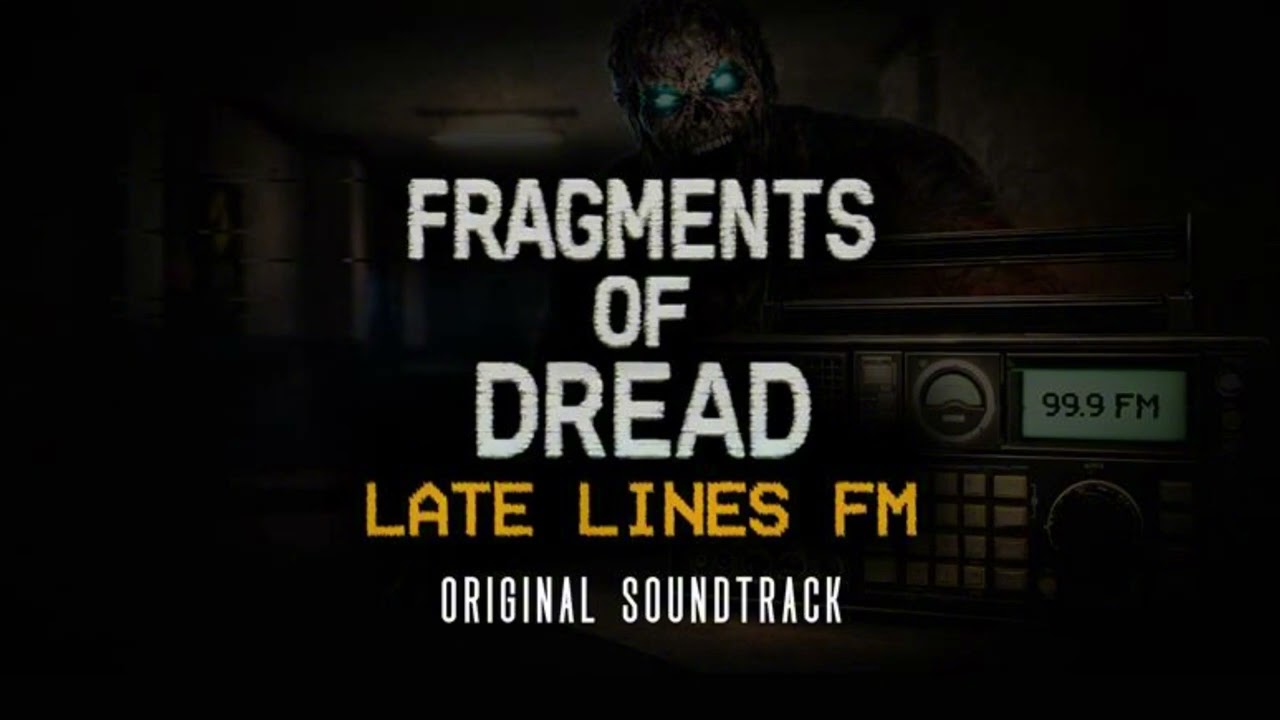 Fragments of Dread - Late Lines FM OST | Such a Perfect Day