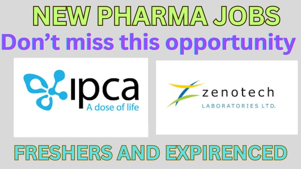 IPCA, ZENOTECH LABORATORIES LATEST JOBS NOTIFICATIONS TELUGU 2025