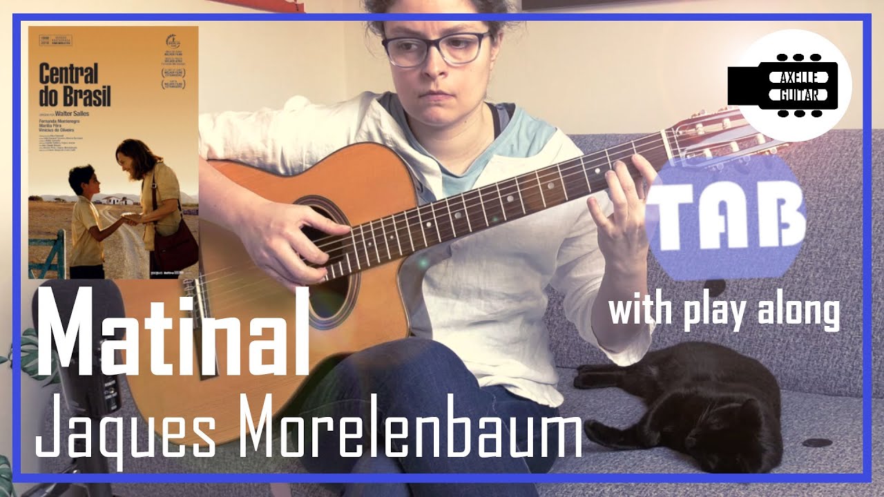 Central do Brasil - Matinal (Jaques Morelenbaum) - acoustic classical guitar by Axelle Guitar