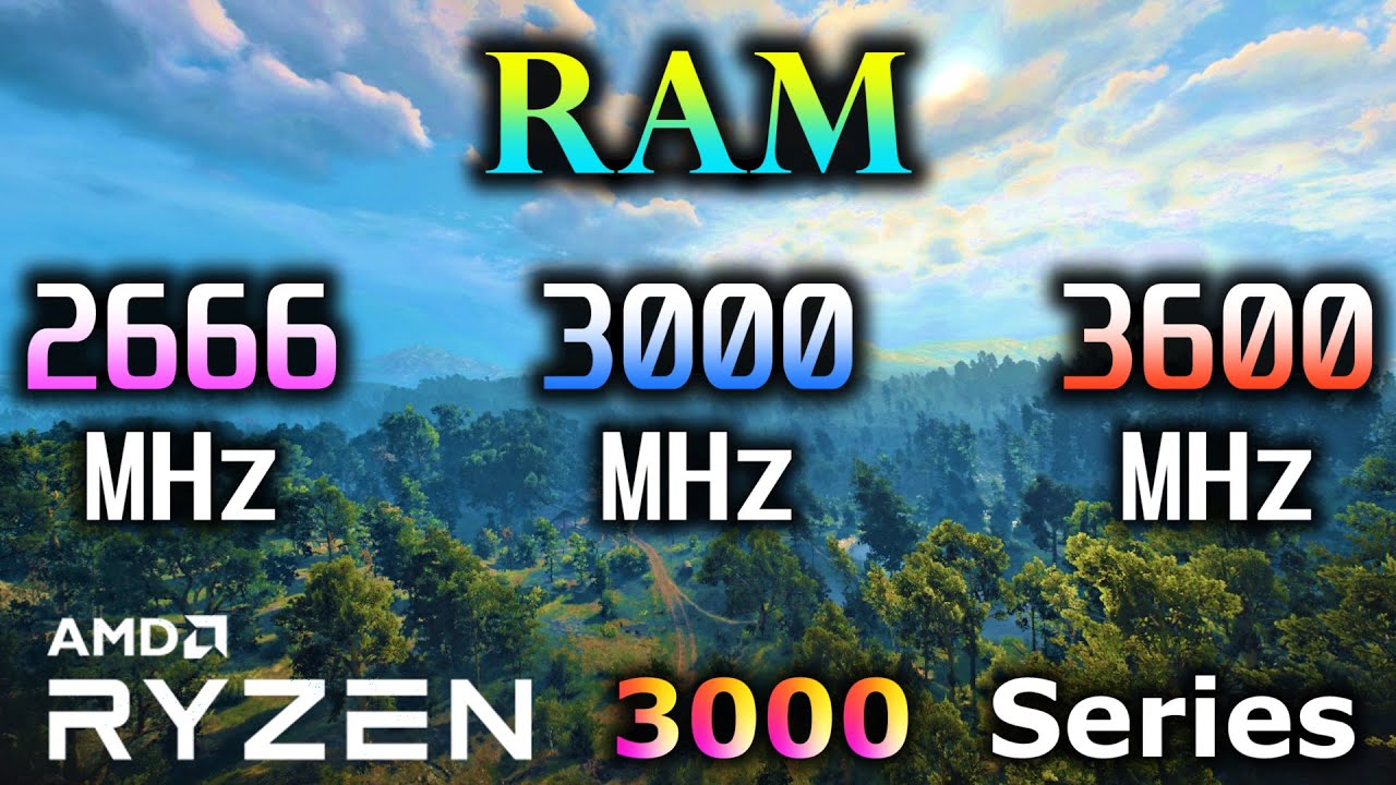 Ryzen 3000 Series RAM Speed (Frequency) Benchmark Test | 1080p 1440p PC Gameplay