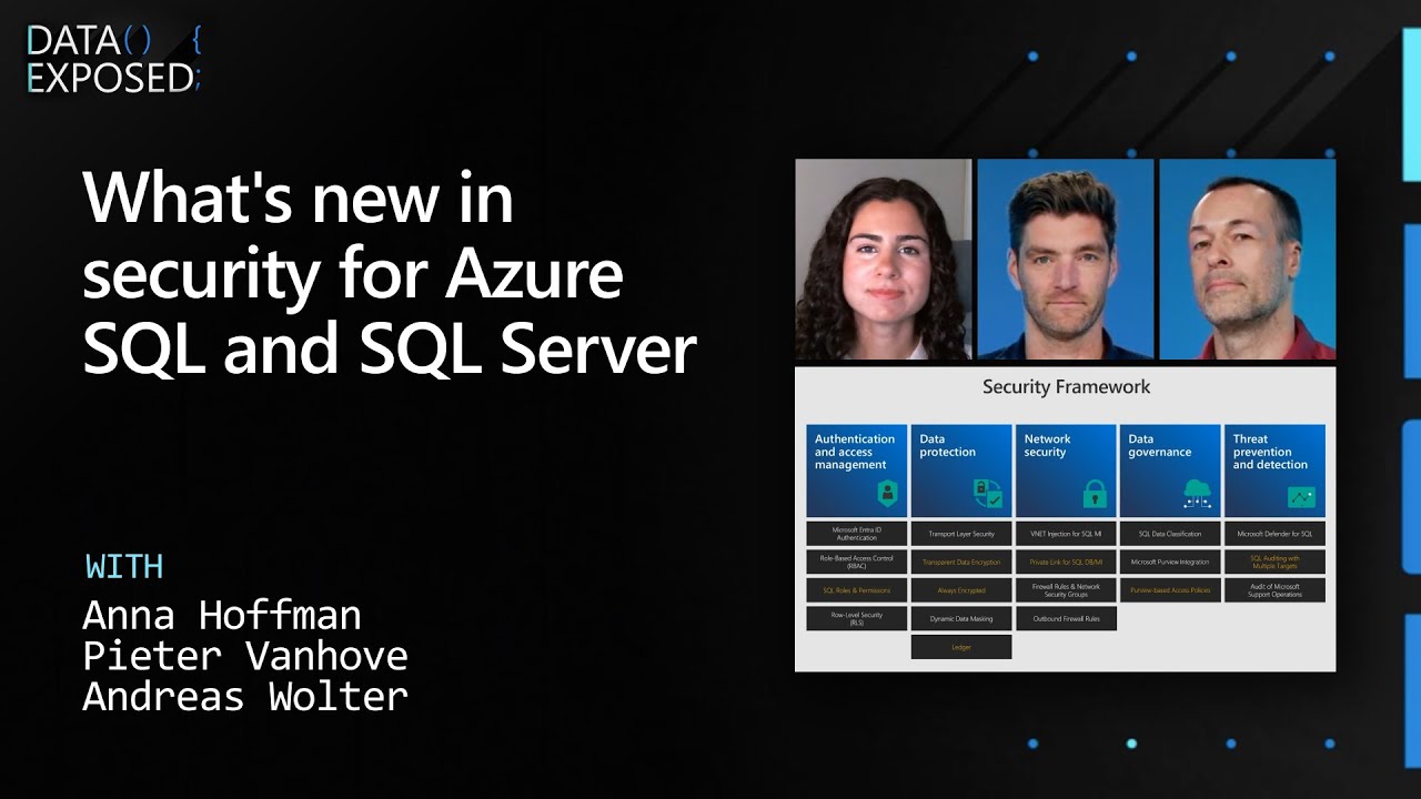 What's new in security for Azure SQL and SQL Server | Data Exposed