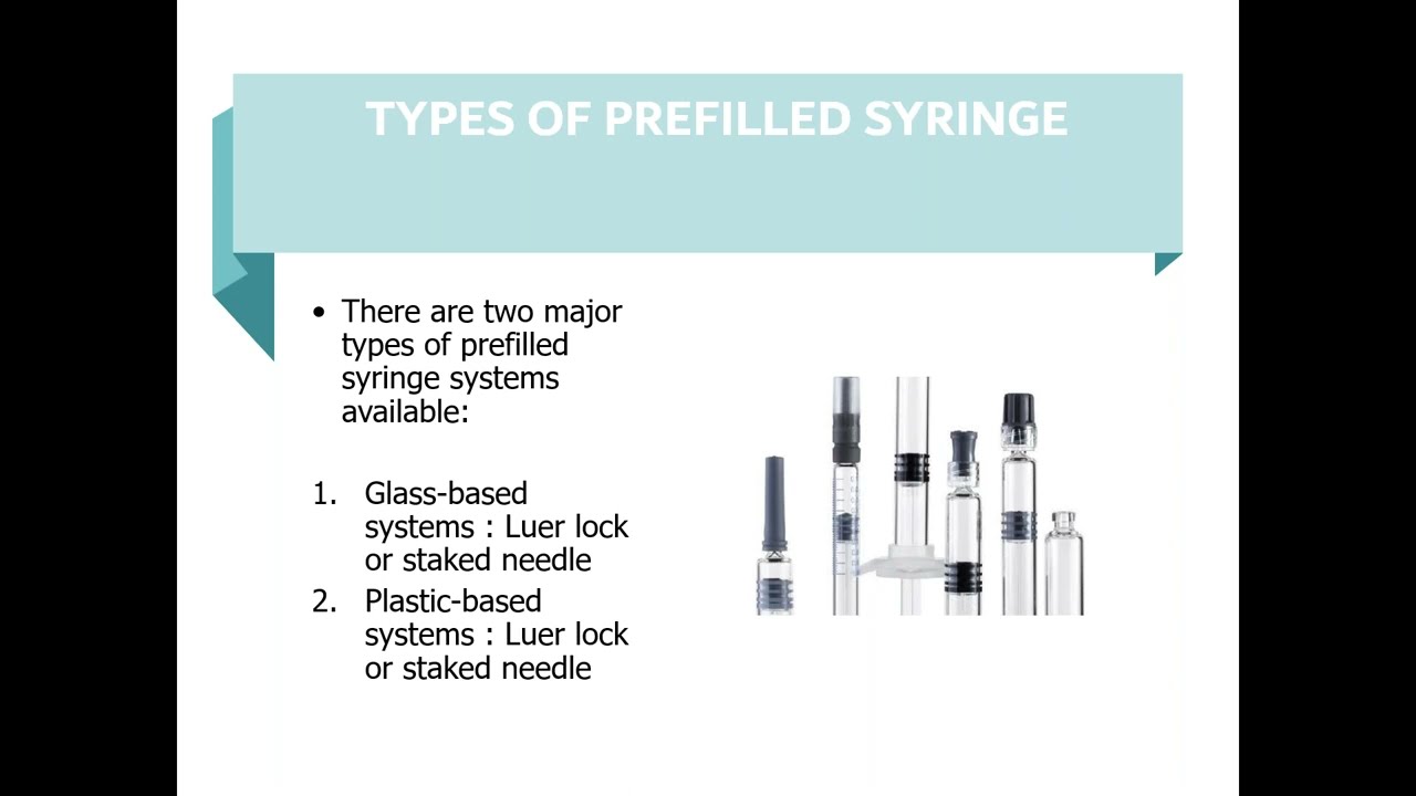 Functional and Qualification Tests for Prefilled Syringes