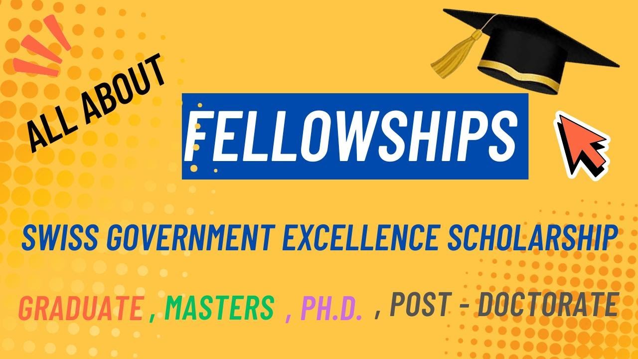 Fellowships II Masters II PhD II Post Doc II Swiss Government Excellence Scholarships (1 Aug, 2025)