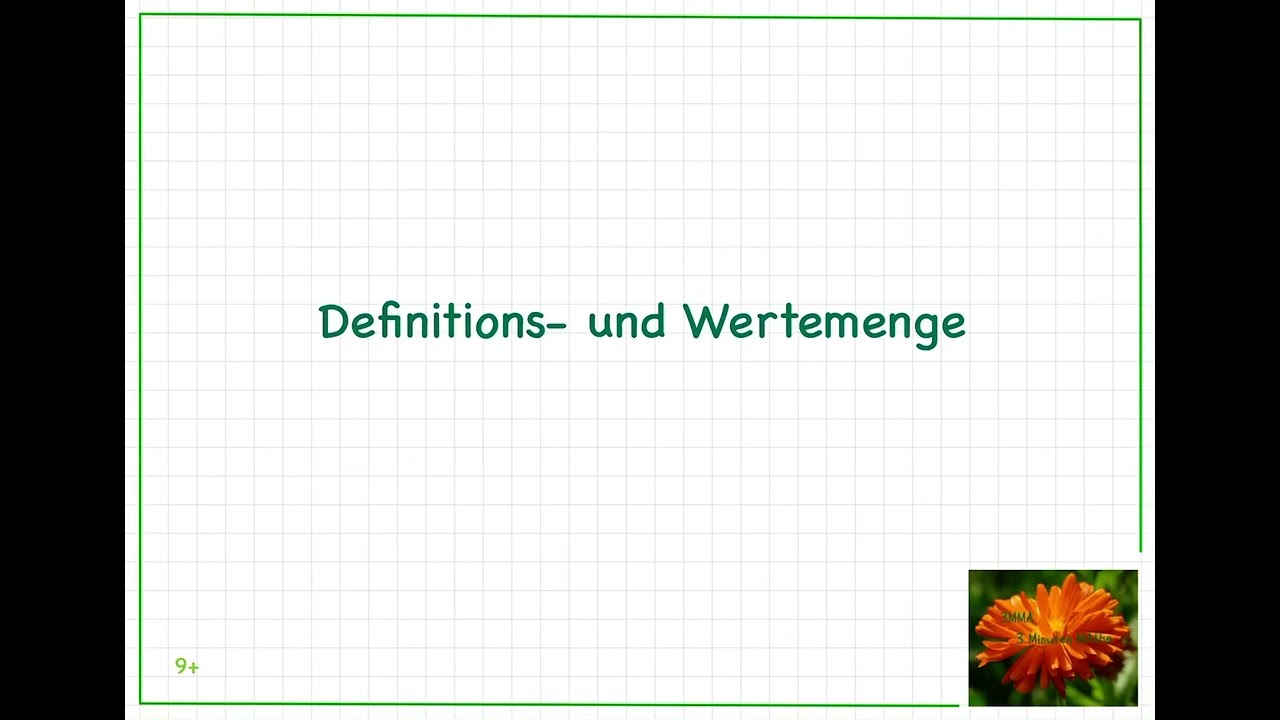 Mathe verstehen :) - Definitions- und Wertemenge