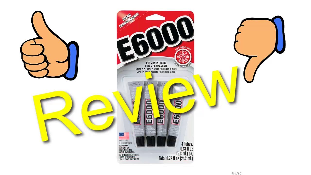 E6000 Glue Review