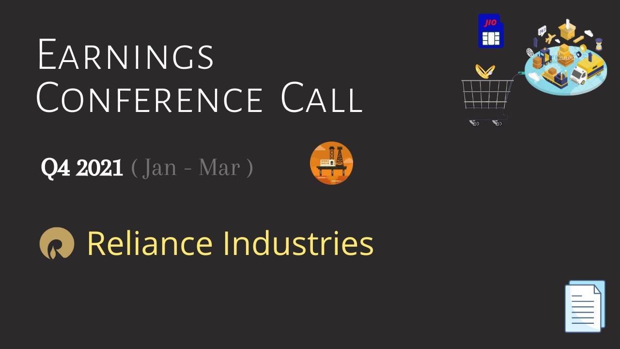 Reliance Industries Ltd. | Q4 2021 | Earnings Conference Call