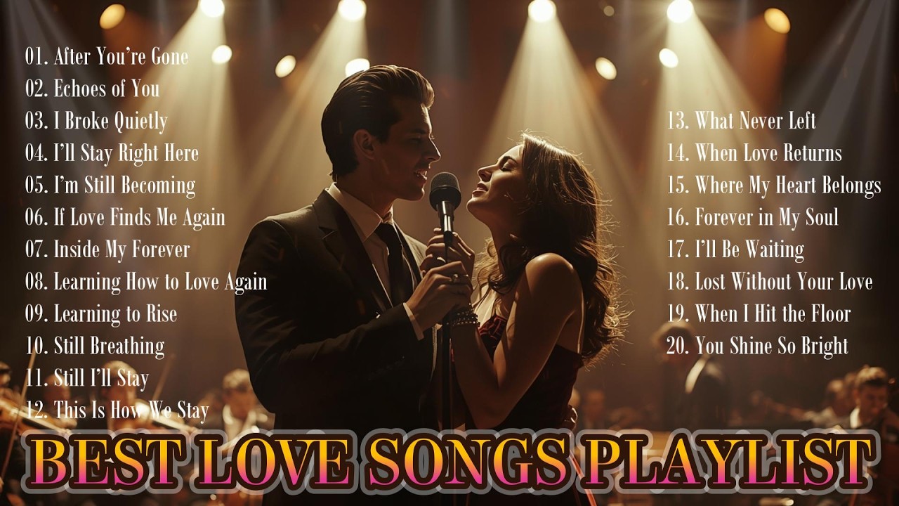 Love Songs Melody 🎧 Soft Romantic Playlist to Relax & Feel Your Feelings