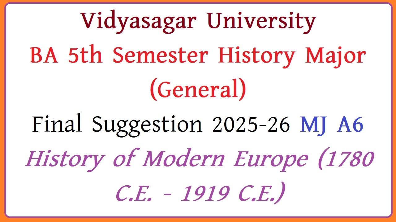 VU BA 5th Semester History Major (General) Final Suggestion 2025-26 MJ A6
