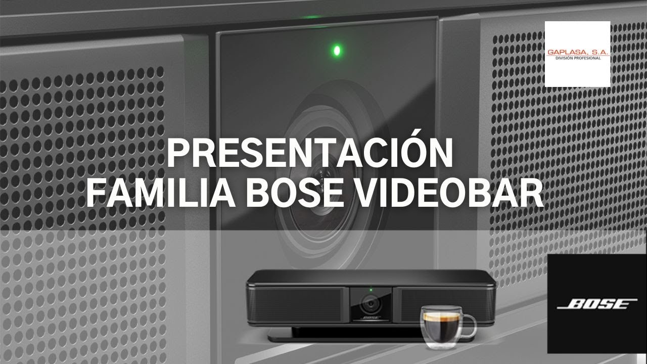 Webinar - Presentación familia Bose Videobars - VB-1 y VB-s