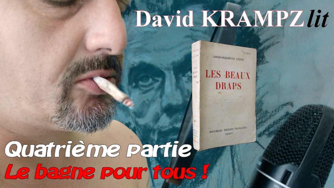 Les beaux draps (Quatri&egrave;me partie)