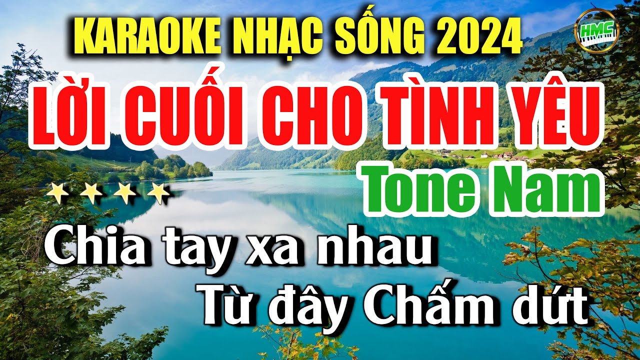 Karaoke Lời Cuối Cho Tình Yêu Tone Nam Dễ Hát | Nhạc Sống Minh Công