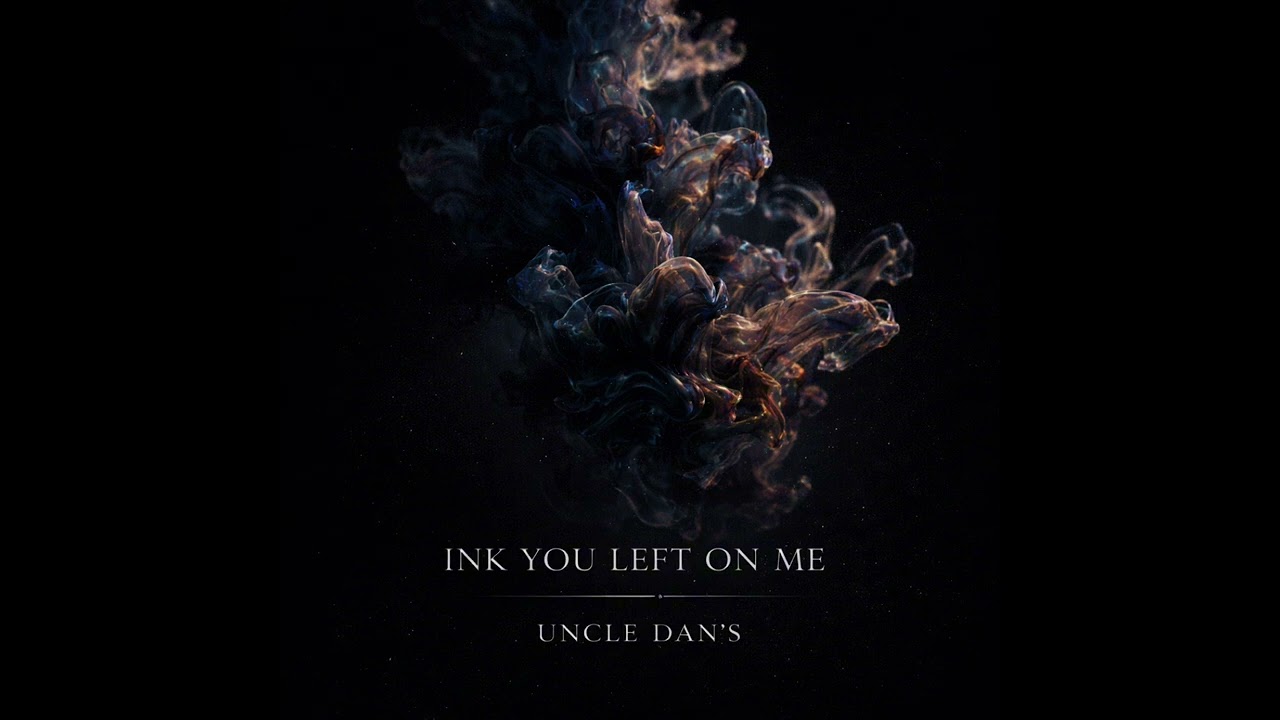 Ink You Left on Me