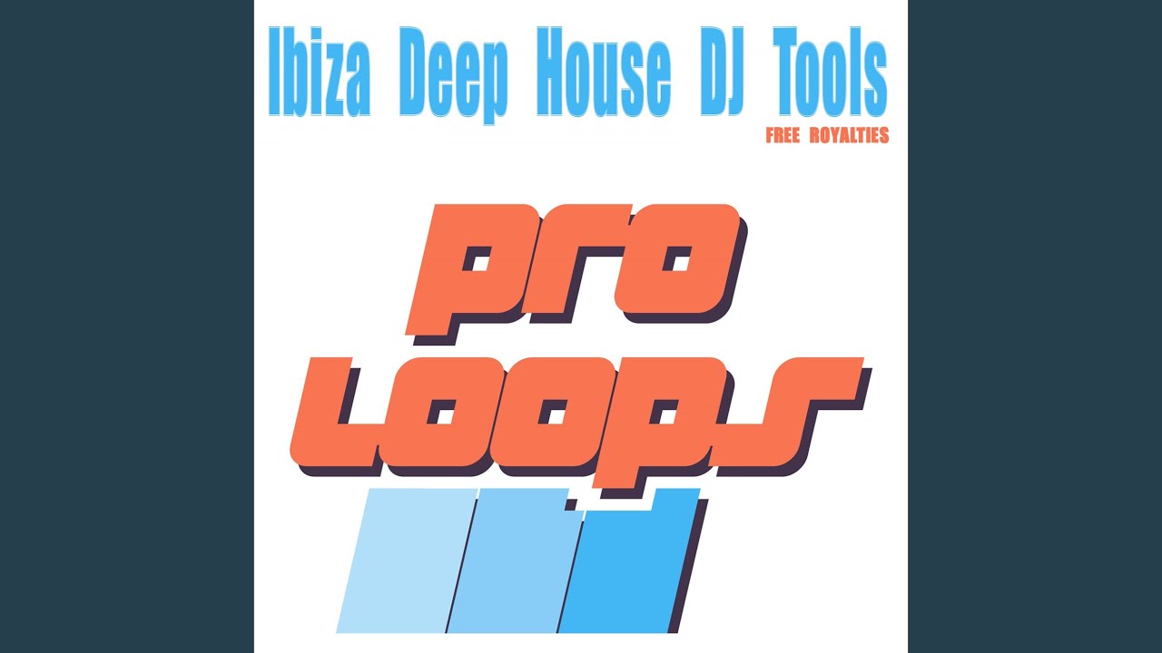 Ibiza Deep House pad 128 (Tool 16)