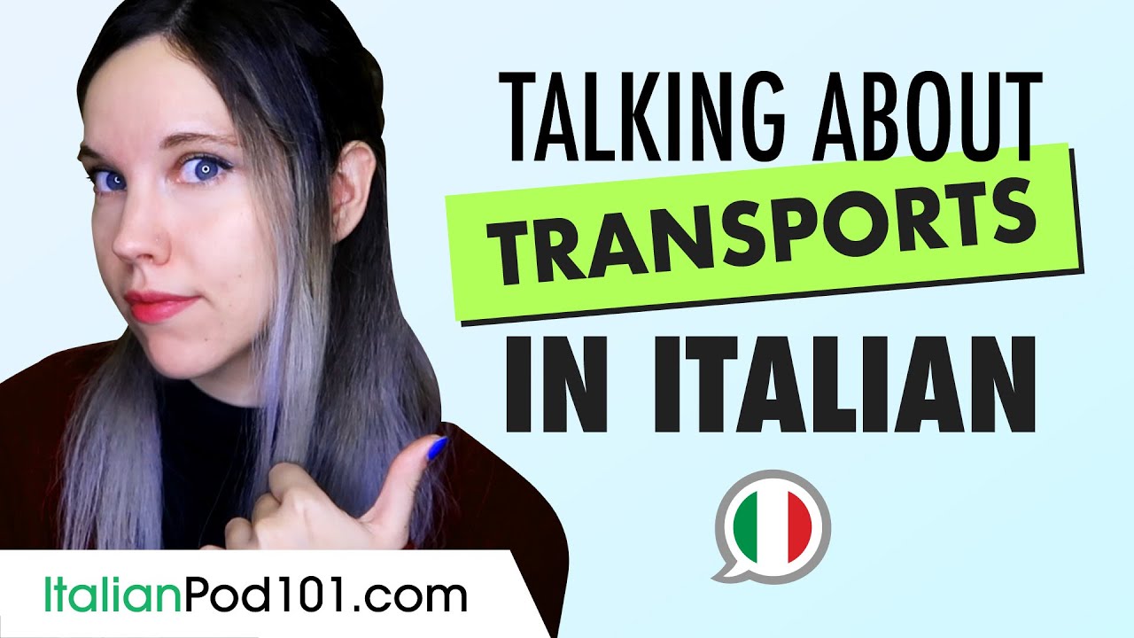 Transport related vocabulary in Italian