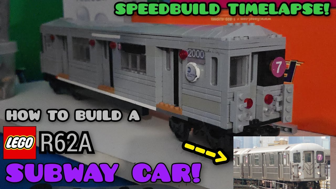 Lego MTA Subway Tutorials 1: HOW TO BUILD THE LEGO R62A SUBWAY CAR [Speedbuild Time Lapse!!!] #lego