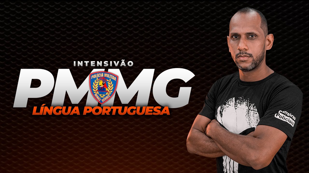 INTENSIVÃO PM MG | LÍNGUA PORTUGUESA