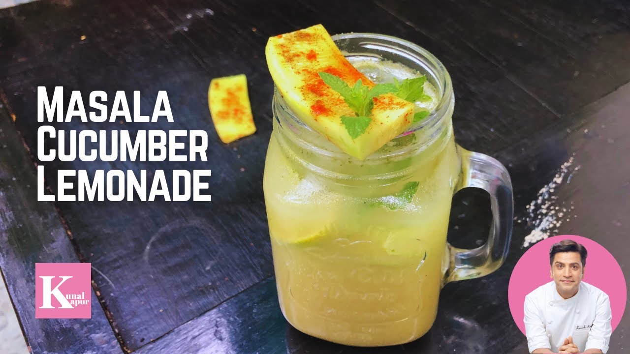 Masala Cucumber Lemonade | Kunal Kapur Recipes | Homemade Lemonade | Summer Drink | Masala Kheera