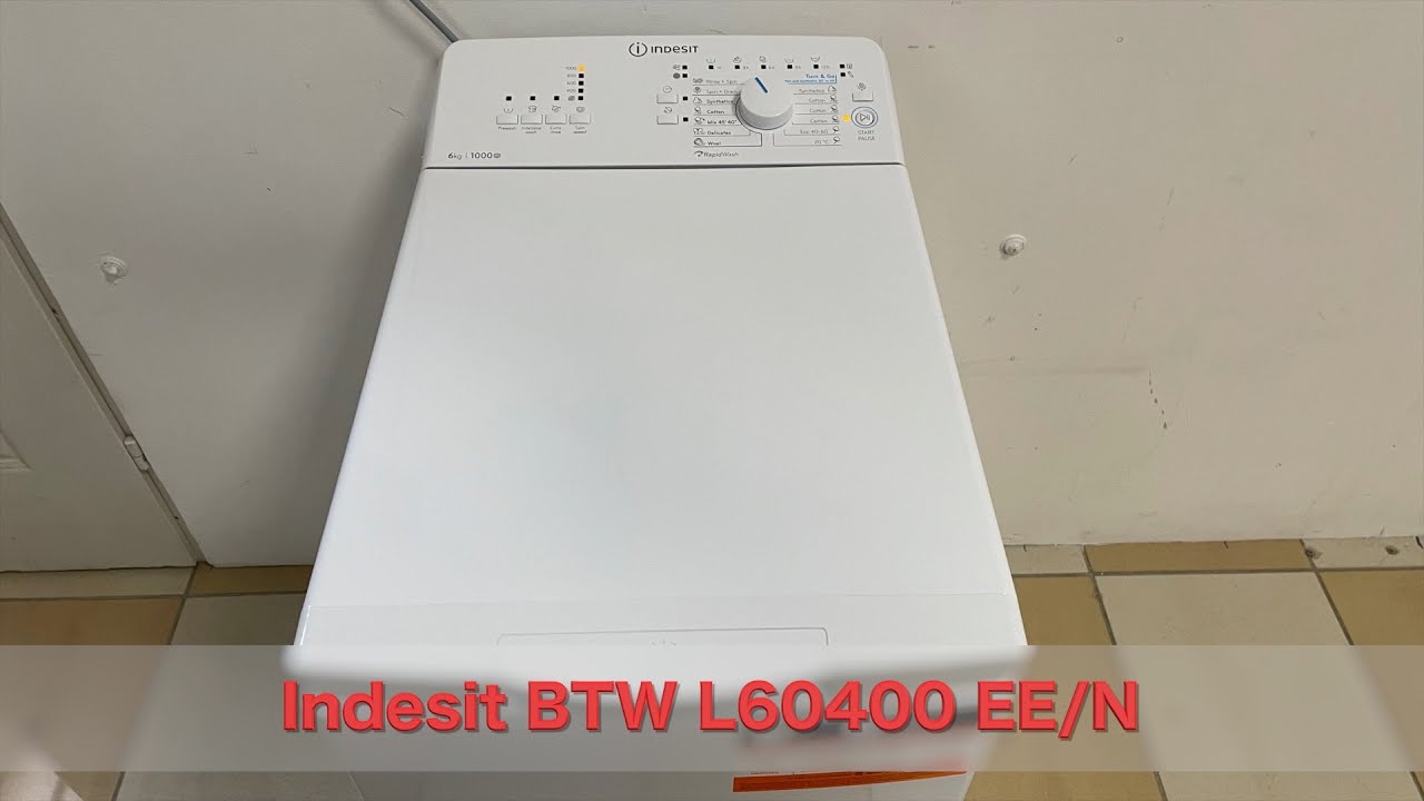 Indesit BTW L60400 EE/N felültöltős mosógép kicsomagolás és bemutató