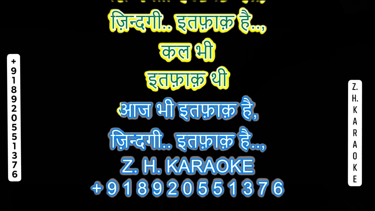 Zindagi Ittefaq Hai karaoke Aadmi Aur Insaan [Asha Bhosle]
