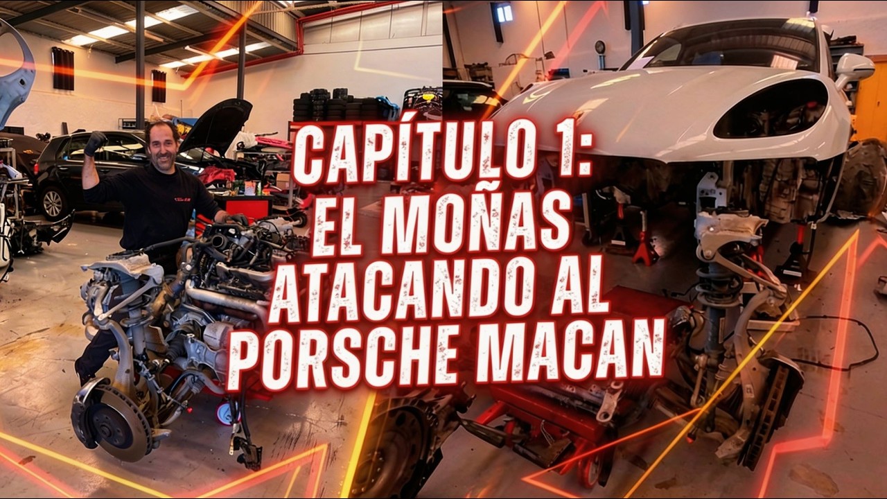El Moñas ataca el motor del Porsche Macan Capitulo 1