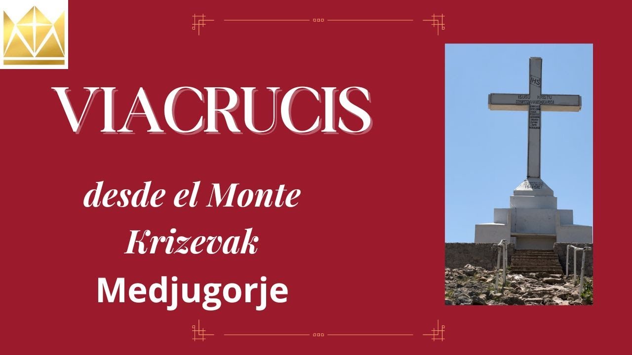 Viacrucis desde Medjugorje, Monte Krizevak #viacrucis #oracionesmilagrosas  #paz #oracionesdiarias
