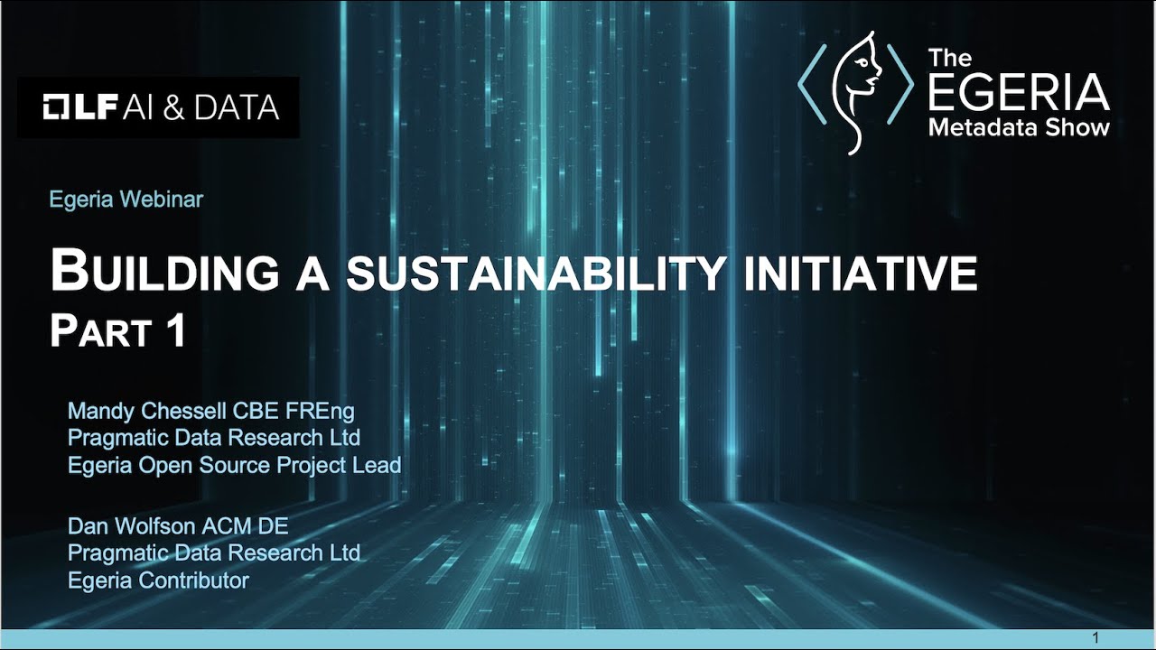 Using Egeria to build a sustainability initiative