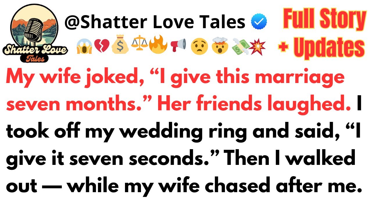 My wife joked, “I give this marriage seven months.” Her friends laughed. I took off my....