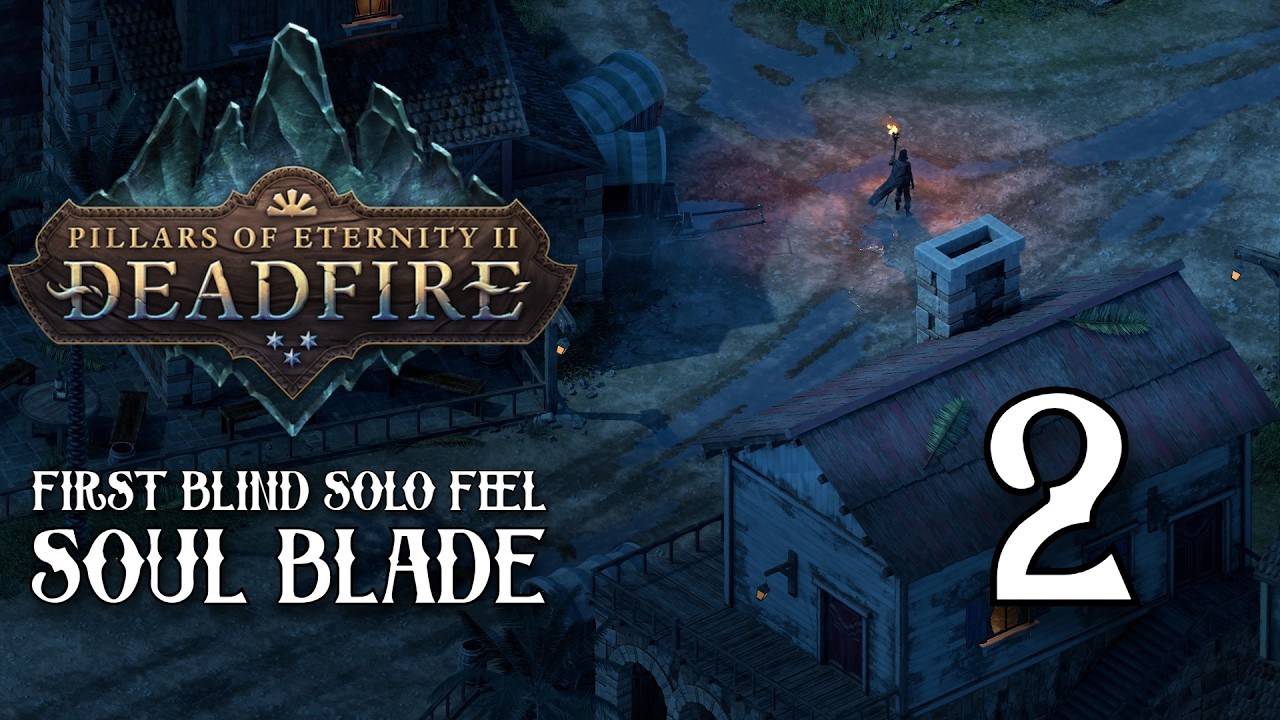 Přístav Port Maje - Pillars of Eternity II / Solo Soul Blade / CZ Walkthrough / No Commentary