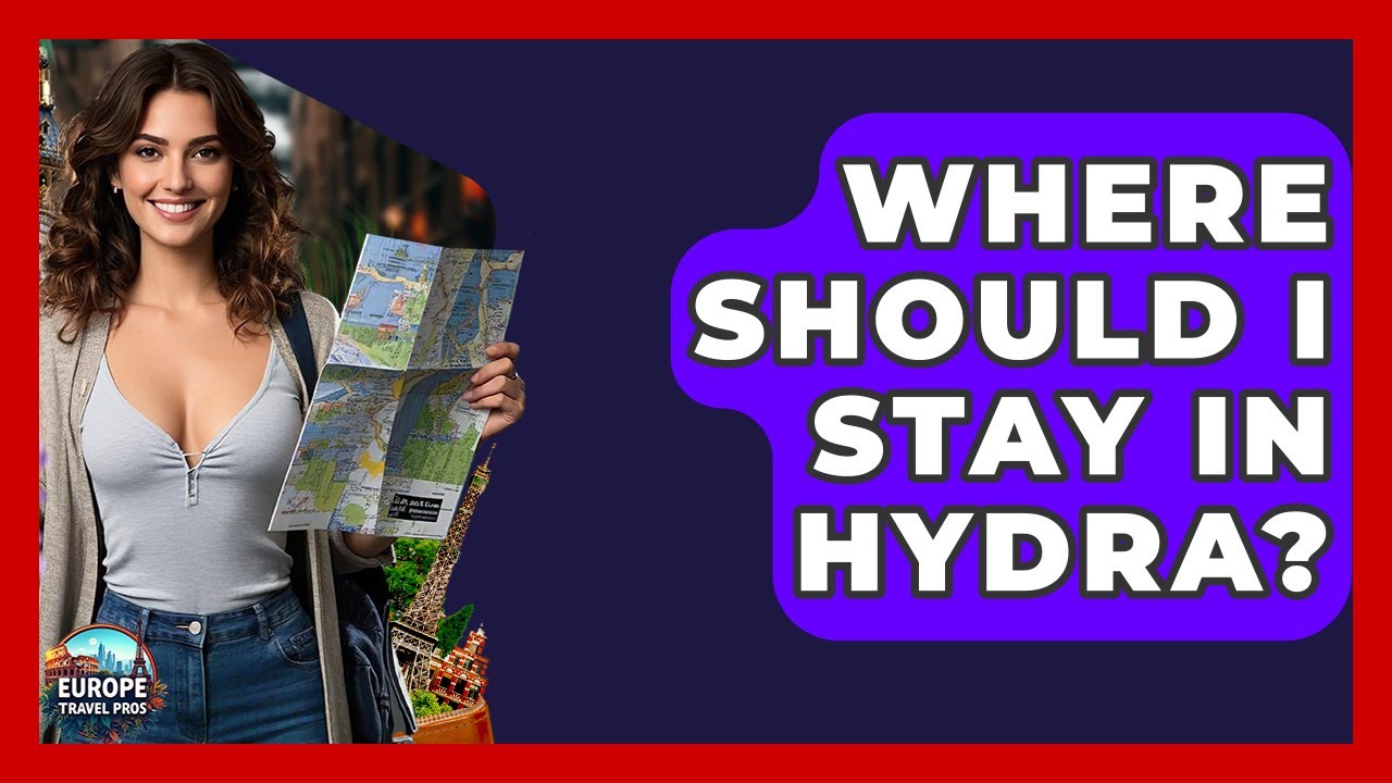 Where Should I Stay In Hydra? - Europe Travel Pros