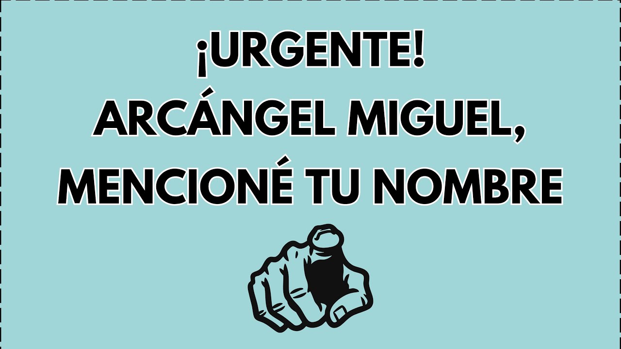 ¿Por qué el Arcángel Miguel dijo tu nombre anoche? 🚨 Te ruego que escuches esto...