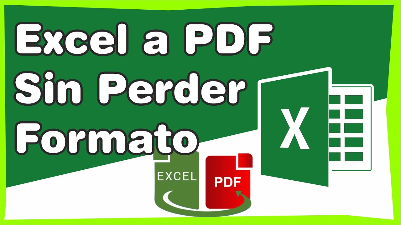 C&oacute;mo convertir Excel a PDF sin perder el formato sin que se corte PDF