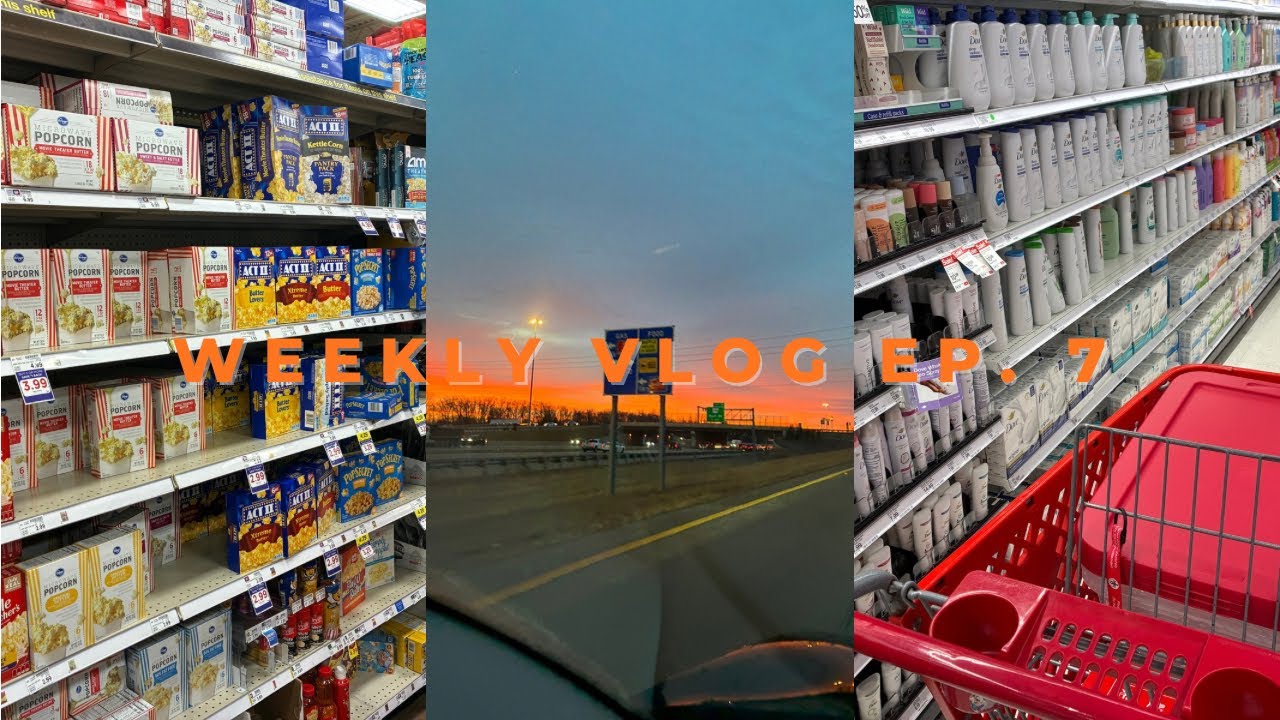 WEEKLY VLOG EP. 7 (TARGET RUN + GROCERY SHOPPING + MORE)