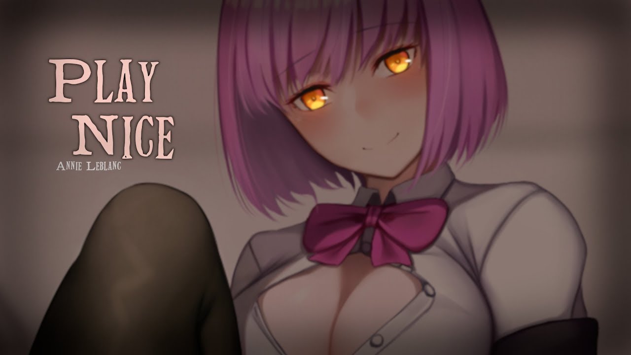 Nightcore ↬ играть хорошо [NV]