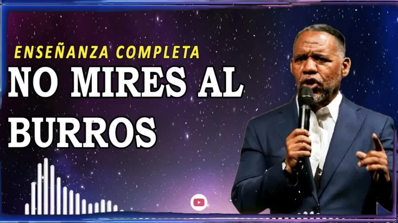 NO MIRES AL BURROS ｜ Ruddy Gracia Enseñanza