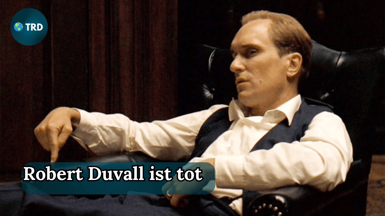 Robert Duvall ist tot: Das unglaubliche Vermächtnis einer Hollywood-Legende | TRD Podcast | Ep 612