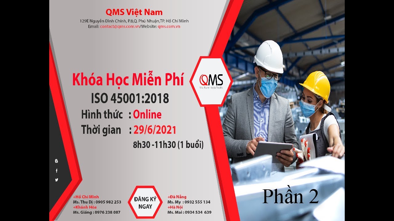 Hệ thống quản lý an toàn sức khỏe nghề nghiệp - ISO 45001:2018 cho người mới  - Phần 2