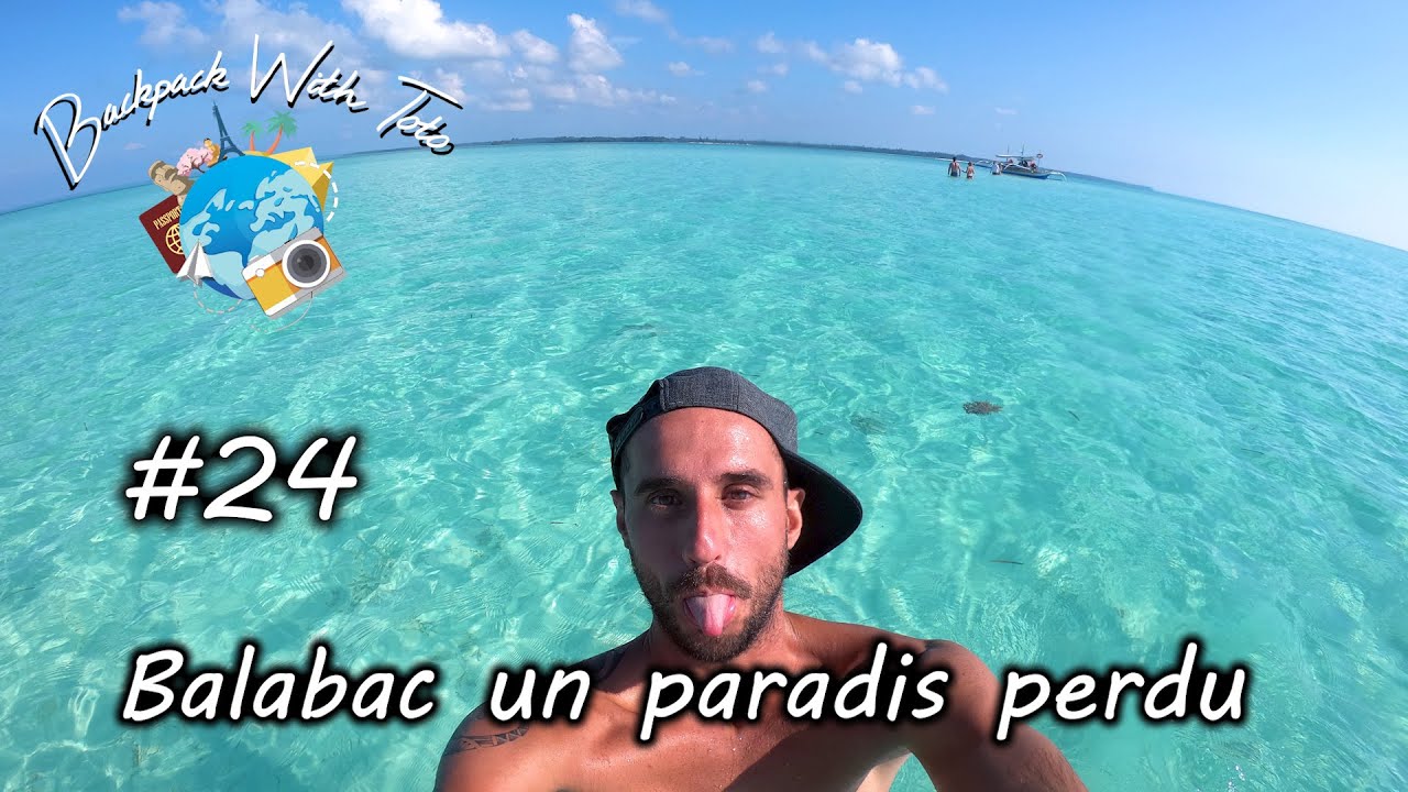 24. Balabac le paradis perdu qui vaut le détour - île de Palawan