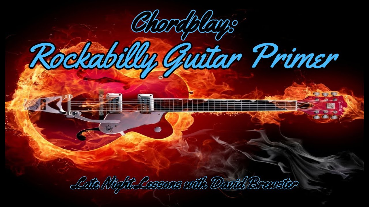 Chordplay - Rockabilly Guitar Primer