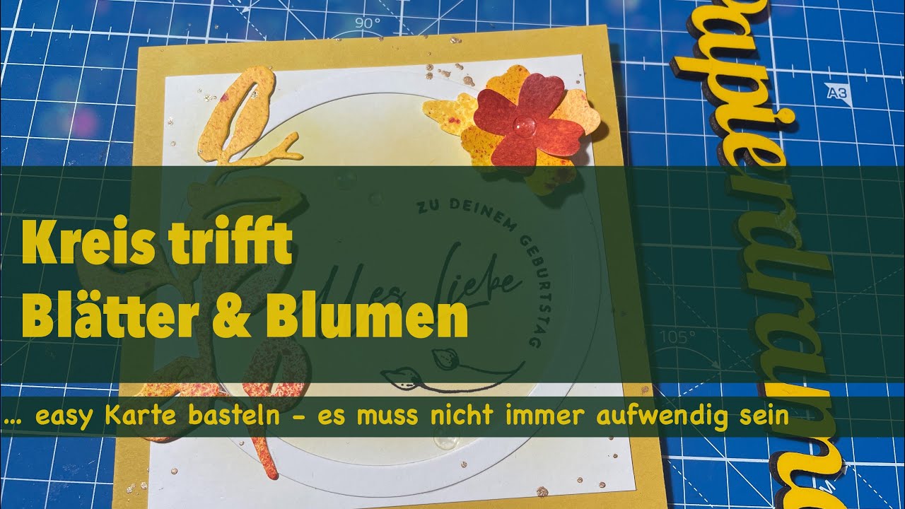 Watch me craft! Einfache und schöne Karte basteln / einfach und schnell kann schön zugleich sein!