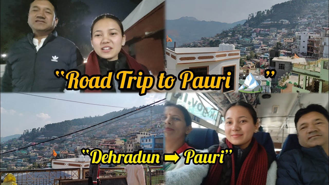 Dehradun to Pauri Garhwal 🏔️ | Road Trip Vlog | Uttarakhand Diaries😍😌