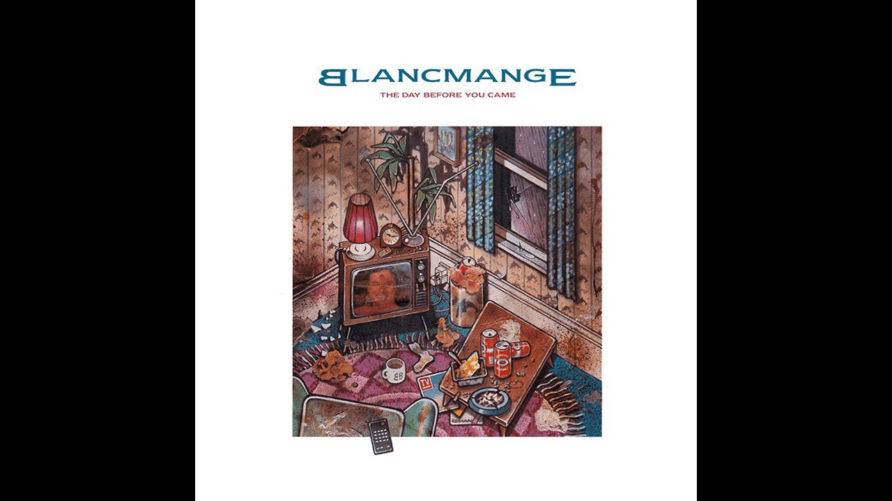 BLANCMANGE - The Day Before You Came (ABBA cover) (12