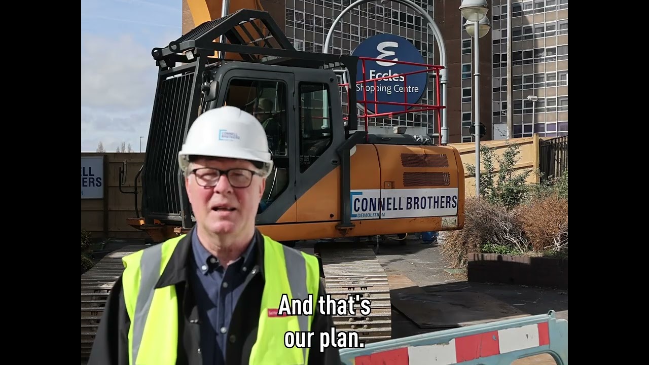 Eccles Demolition and New Vision | April 2025