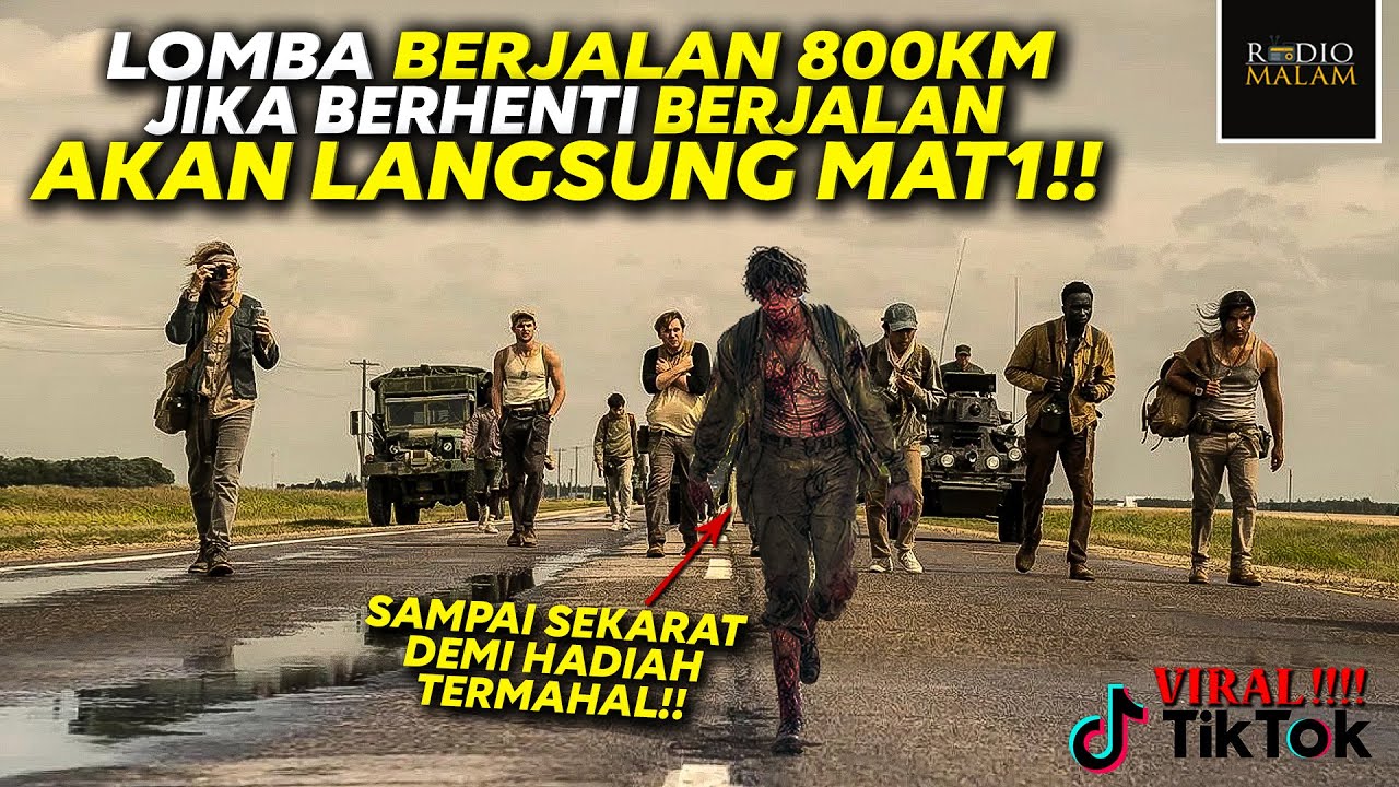 VIRAL DI T!KT0K 2025‼️SIAPA YANG MAU DAFTAR LOMBA INI ?? - Alur Film THE LONG WALK
