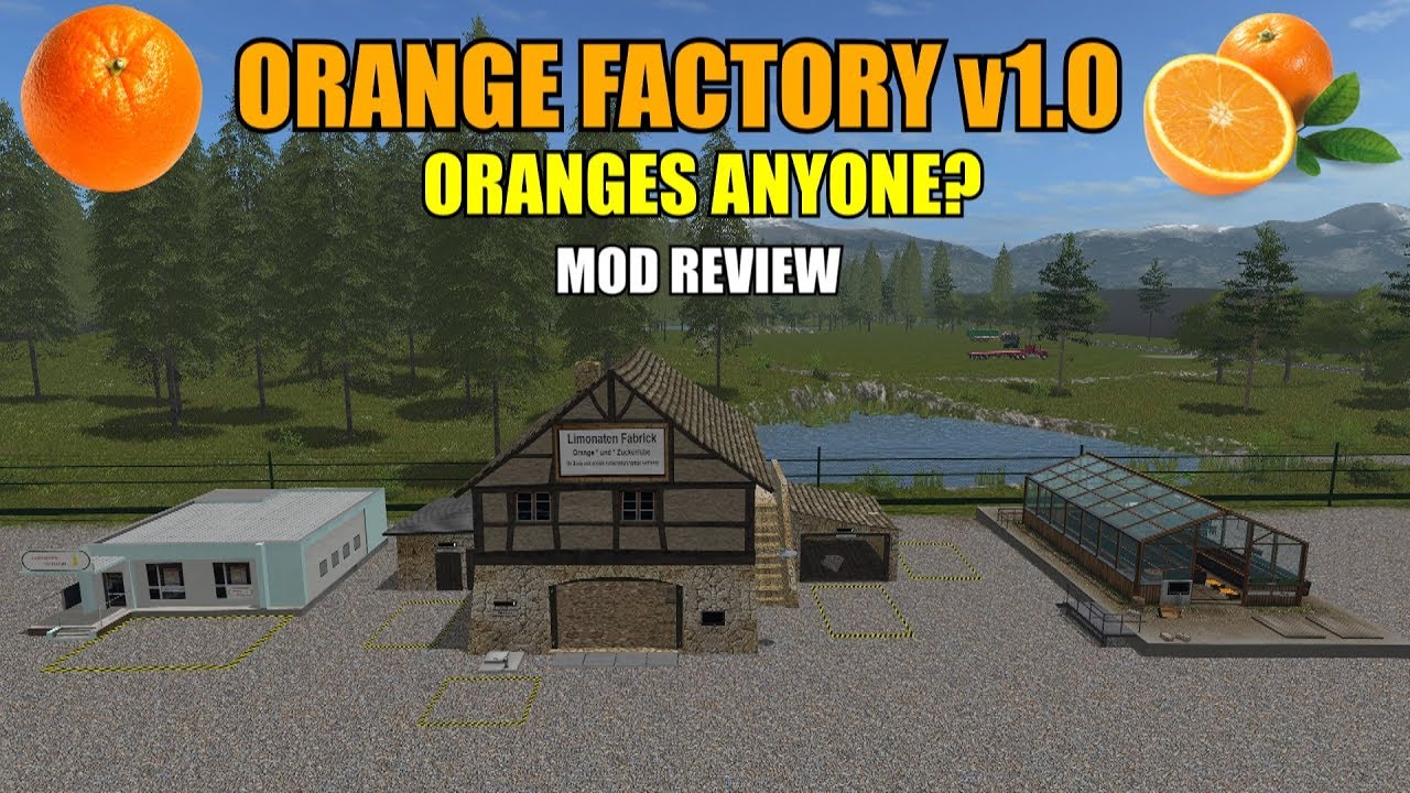 Farming Simulator 17 - Orange Factory Placeable v1.0 