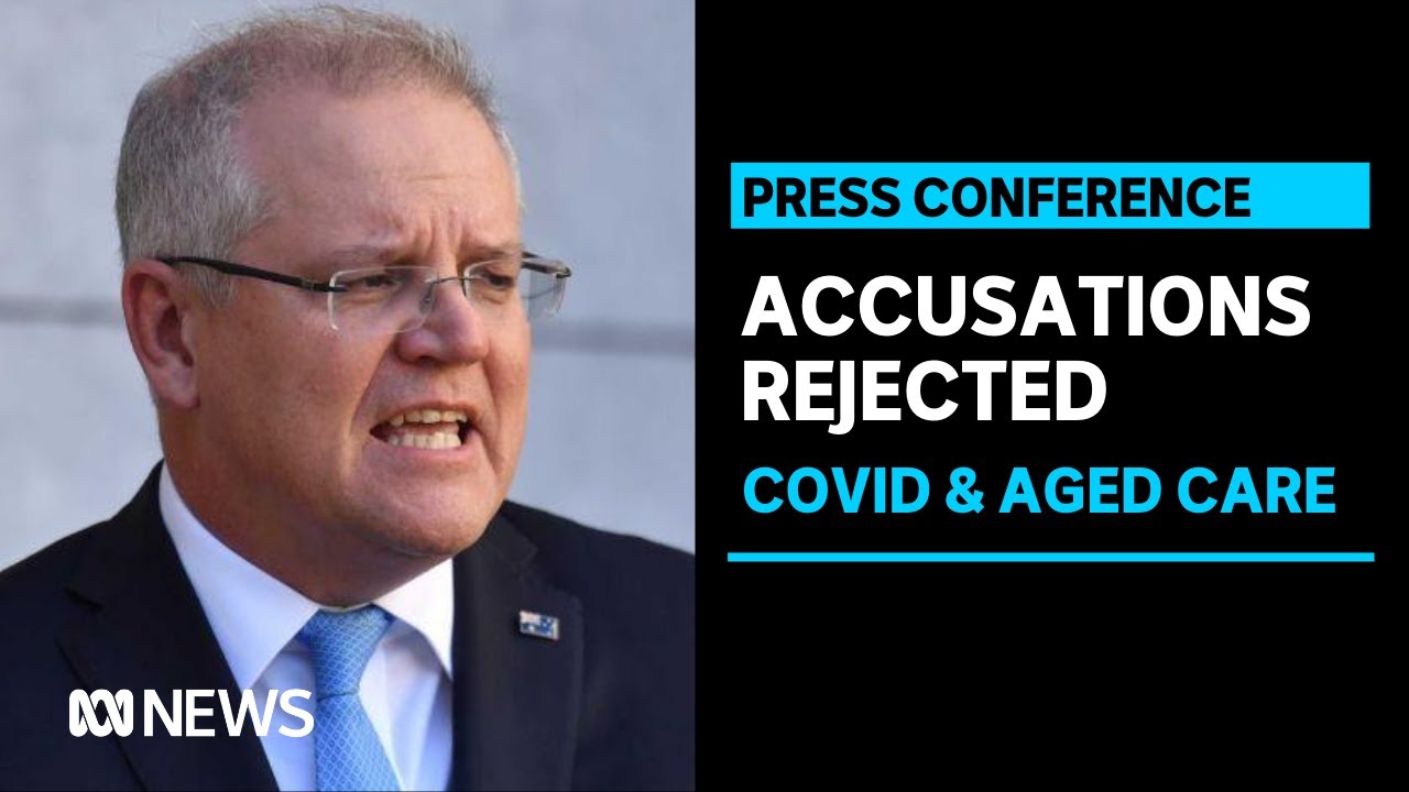 Scott Morrison rejects accusations of unpreparedness within aged care COVID-19 response | ABC News